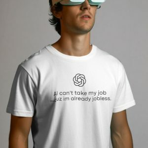 AI Can't Take My Job Tee - Y2K Fashion, Grunge Aesthetic, Cute Hoodies