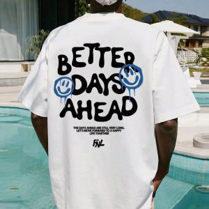 Better Days Ahead Y2K Graphic Tee - Emo, Grunge & Coquette Aesthetic